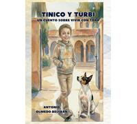 TINICO Y TURBI: UN CUENTO SOBRE VIVIR CON TDAH