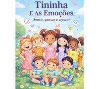 Tininha e as Emoções: Livro de colorir para crianças