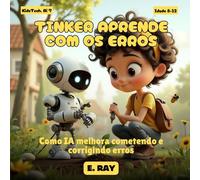 TINKER APRENDE COM OS ERROS: Como IA melhora cometendo e corrigindo erros