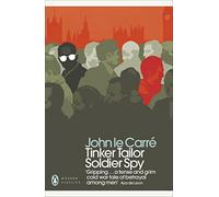 Tinker Tailor Soldier Spy (Penguin Modern Classics)