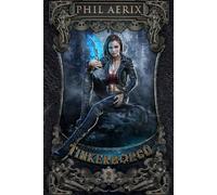 Tinkerborgo 2: Un’avventura fantasy harem steampunk (La Serie Tinkerborgo)