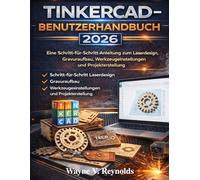 Tinkercad-Benutzerhandbuch 2026: Eine Schritt-für-Schritt-Anleitung zum Laserdesign, Gravuraufbau, Werkzeugeinstellungen und Projekterstellung