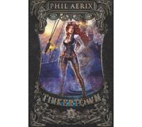 Tinkertown 3: A Steampunk Slice-of-Life Harem Fantasy Adventure