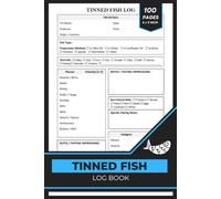 Tinned Fish Logbook: Journal Tinned Fish and Seafood Tasting Experiences | Tasting Record & Rating Log Book
