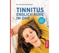 Tinnitus - Endlich Ruhe im Ohr
