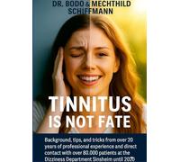 Tinnitus is no fate: New Paths Against an Old Affliction