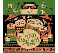 Tino Contreras - El Jazz Mexicano De Tino Contreras
