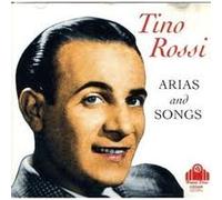 Tino Rossi - Arias and Songs