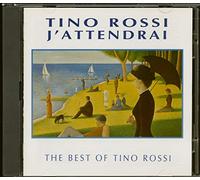 Tino Rossi - J'aatendrai:Best of Rossi