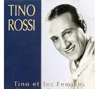 Tino Rossi - Tino Et Les Femmes