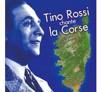 Tino Rossi - Tino Rossi: Chante La Corse