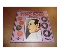 Tino Rossi - Tino Rossi - L'intégrale de ses enregistrements de 1949 à 1955