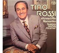 tINO rOSSI - TINO ROSSI si tu vas à Rio/romantica/buenas noches mi amor LP 1975 MFP VG++