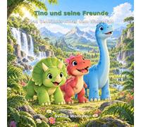 Tino und seine Freunde: Das Geheimnis hinter dem Wasserfall