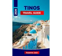 Tinos Travel Guide 2026: Explore Greece’s Spiritual Island with Marble Villages, Coastal Trails and Authentic Charm