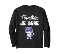 T'inquiète Je Gère, Humor Chat Camiseta Femme et Homme Manga Larga