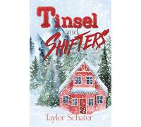 Tinsel and Shifters
