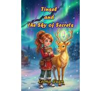 Tinsel and the Sky of Secrets