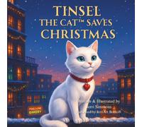 Tinsel the Cat™ Saves Christmas: A Christmas Mystery Adventure for Kids with Mazes, Puzzles & Holiday Fun
