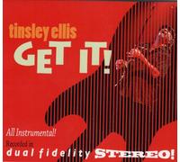 Tinsley ELLIS - Get It !