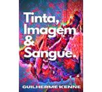 Tinta Imagem & Sangue (ebook)