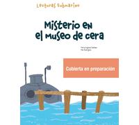 Tinta lee. Misterio en el museo de cera. Submarino 2.