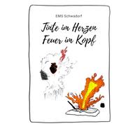 Tinte im Herzen - Feuer im Kopf