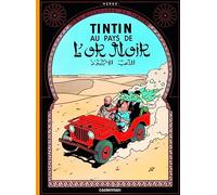 Tintin au pays de l'or noir (Les Aventures De Tintin)