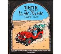 Les Aventures De Tintin. Vol. 15. Au Pays De L Or Noir