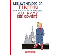 Tintin au pays des Soviets: 1 (Les aventures de Tintin, 1)