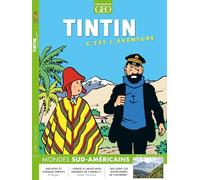 Tintin c'est l'aventure n°19 - L'Amérique du sud