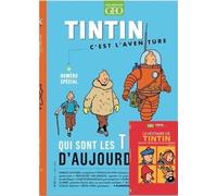 Tintin c'est l'aventure n°25 - Qui sont les Tintin d'aujourd'hui ? - Offre jumelée