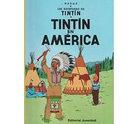 Tintín en América (cartoné) (LAS AVENTURAS DE TINTIN CARTONE)