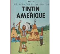 Tintin en Amérique: Edition fac-similé en couleurs