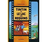 Tintín y el lago de los tiburones – Las aventuras de Tintín – Casterman
