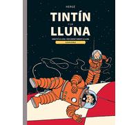 Tintin i la Lluna (LES AVENTURES DE TINTIN CATALA)