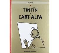 Tintín i l'Art-Alfa (LES AVENTURES DE TINTIN CATALA)