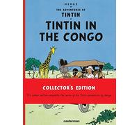 Tintin in the Congo (The Adventures of Tintin): Collector's Edition