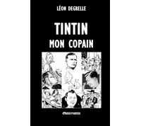 Tintin, mon copain