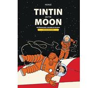 Tintin on the Moon: Destination Moon & Explorers on the Moon (Adventures of Tintin)