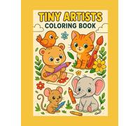 Tiny Artists: Coloring Book