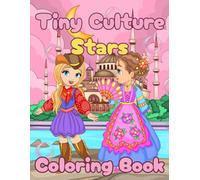 Tiny Culture Stars Coloring Book: Color, laugh,and meet friends worldwide!