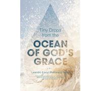 Tiny Drops from the Ocean of God's Grace