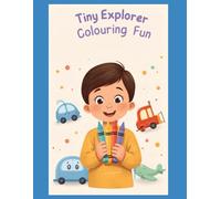 Tiny Explorer Colouring Fun (Colouring Fun Adventures)