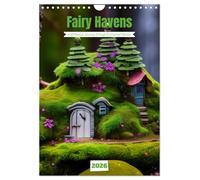 Tiny Fairy Havens (Wall Calendar 2026 DIN A4 portrait), CALVENDO 12 Month Wall Calendar: A Whimsical Journey through Enchanted Abodes