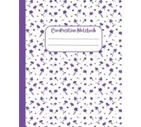 Tiny Floral Composition Notebook: Purple - Tiny Floral Aesthetic Journal for School, College, Office & Everyday Writing | College Ruled | 7.5 x 9.25 | 110 Pages