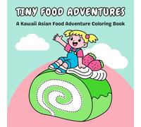 Tiny Food Adventures: Cute Girl & Asian Food - Bold Clean Line Art, Thick Outlines, Single-Sided Pages