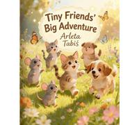 Tiny Friends' Big Adventure: Cute coloring book with kittens and puppies for adults & teens & kids