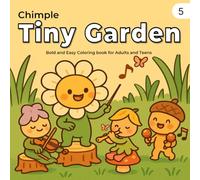 Tiny Garden: Bold and Easy Coloring Book for Adults and Teens for Stress Relief, Mindfulness and Relaxation (Cute Coloring Series) (Cute Coloring (10 books))