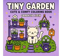 Tiny Garden: Cozy Bold & Easy Coloring Book for Kids and Adults (Cozy Garden Series)